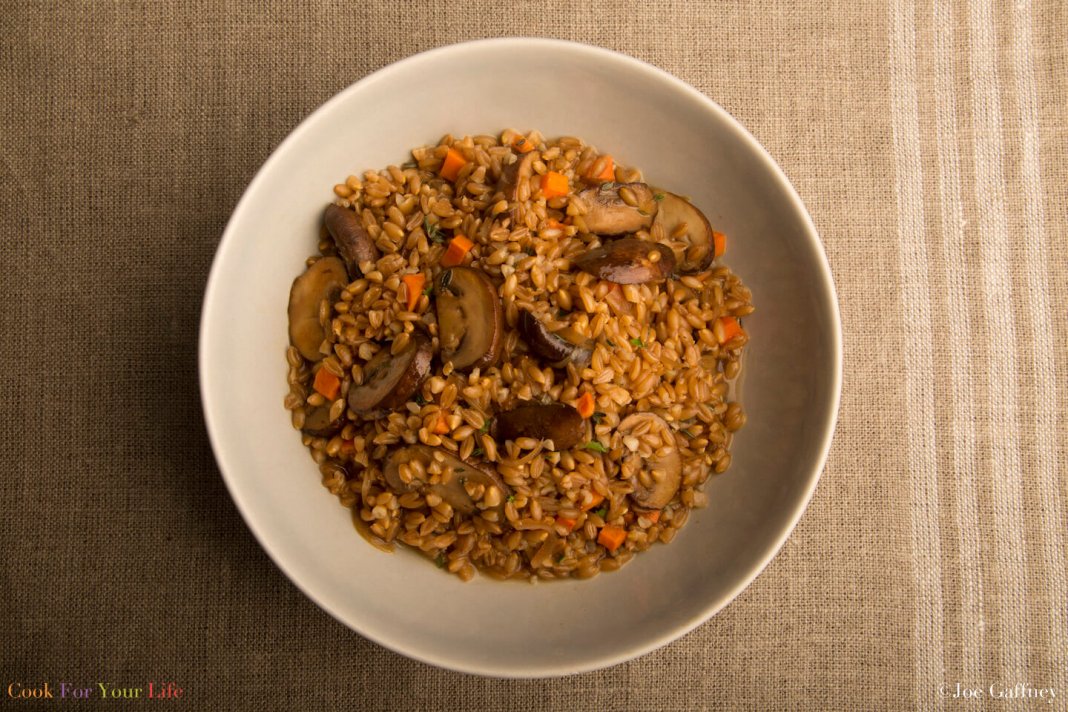 Mushroom Farrotto Cook for Your Life