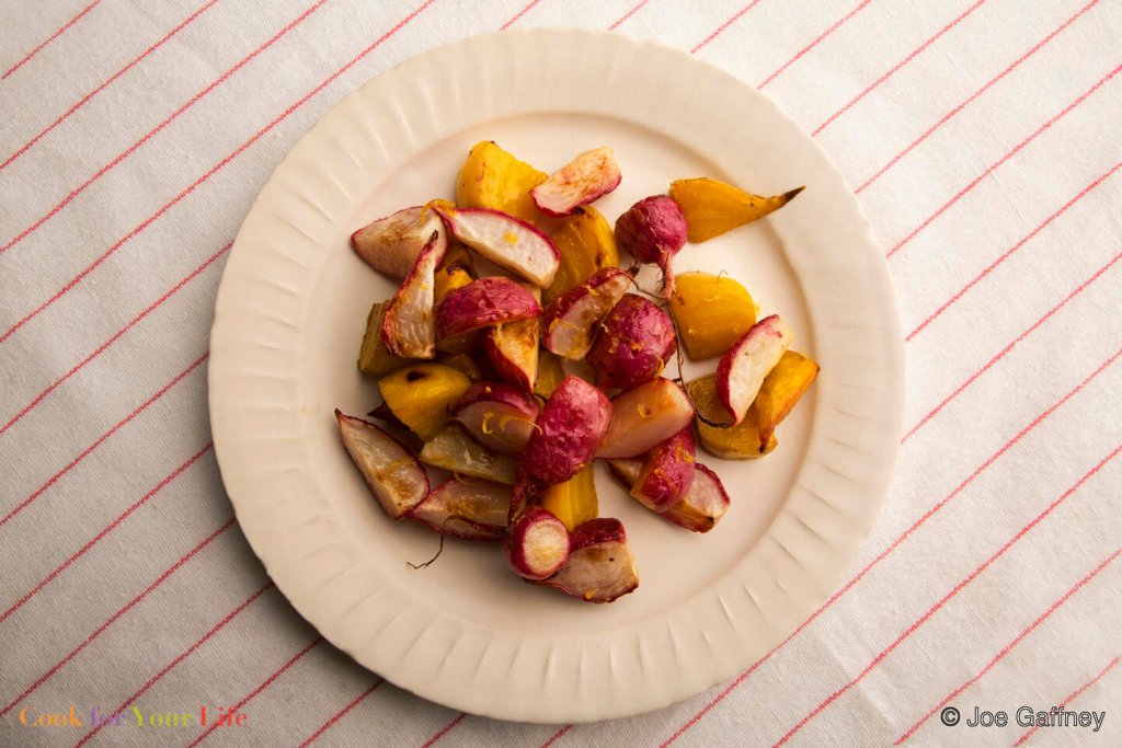 Roasted Radishes & Golden Beets Cook for Your Life